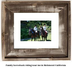 family horseback riding near me in Richmond, California